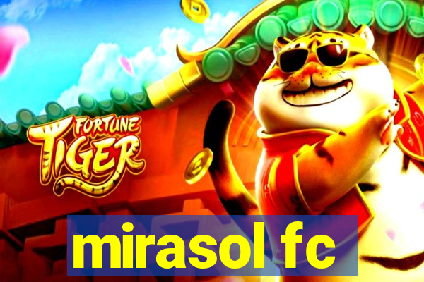 mirasol fc